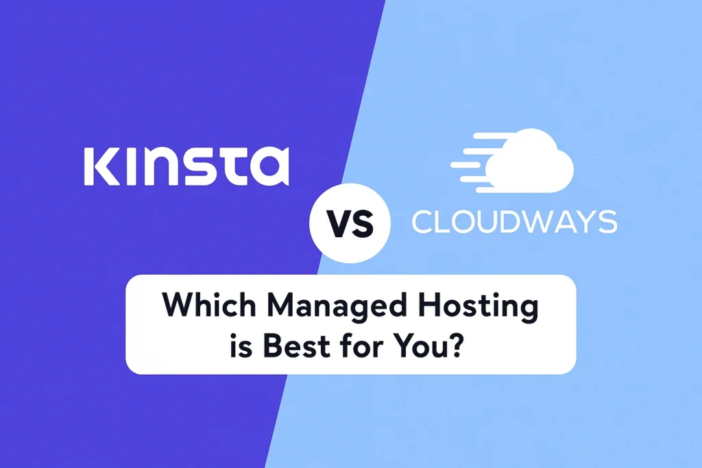 Kinsta Vs Cloudways