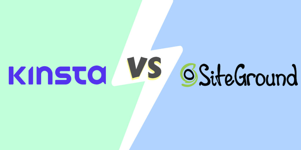 Kinsta Vs SiteGround