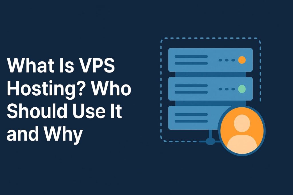 What is VPS Hosting